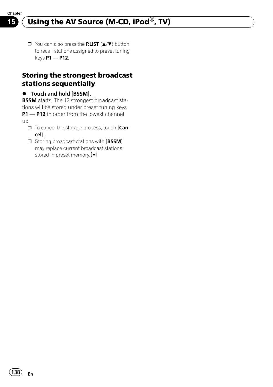 Storing the strongest broadcast, Stations sequentially, Using the av source (m-cd, ipod | Pioneer AVIC-Z3 User Manual | Page 138 / 211