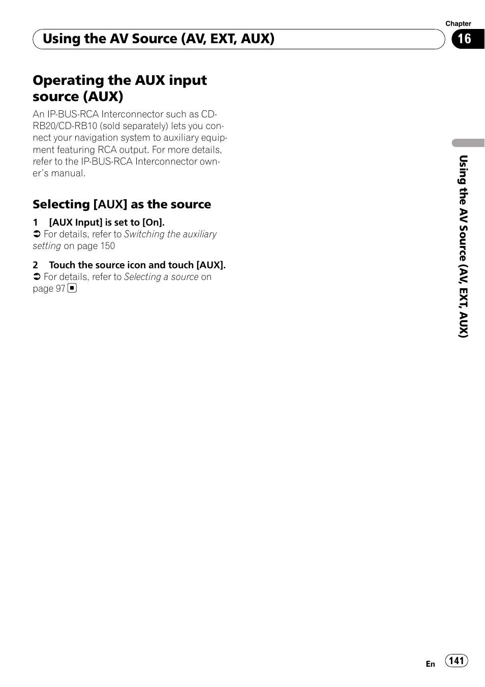 Operating the aux input source (aux), Selecting [aux] as the source 141, Using the av source (av, ext, aux) | Pioneer AVIC-Z3 User Manual | Page 141 / 211