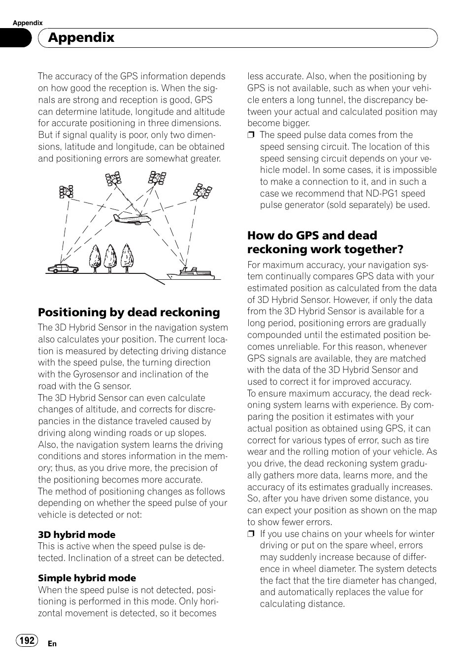 Positioning by dead reckoning 192, How do gps and dead reckoning work, Together | Appendix, Positioning by dead reckoning, How do gps and dead reckoning work together | Pioneer AVIC-Z3 User Manual | Page 192 / 211