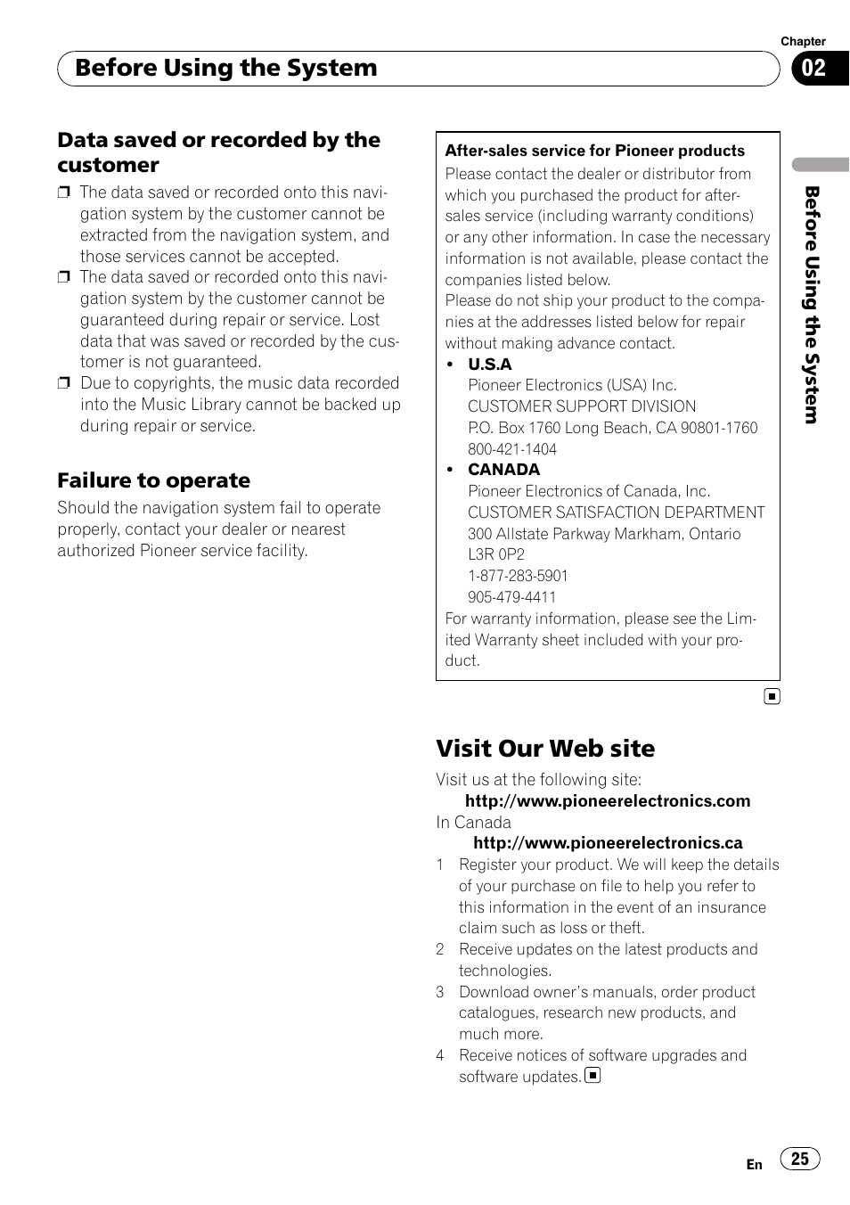 Data saved or recorded by the, Customer, Failure to operate 25 | Visit our web site, Before using the system, Data saved or recorded by the customer, Failure to operate | Pioneer AVIC-Z3 User Manual | Page 25 / 211