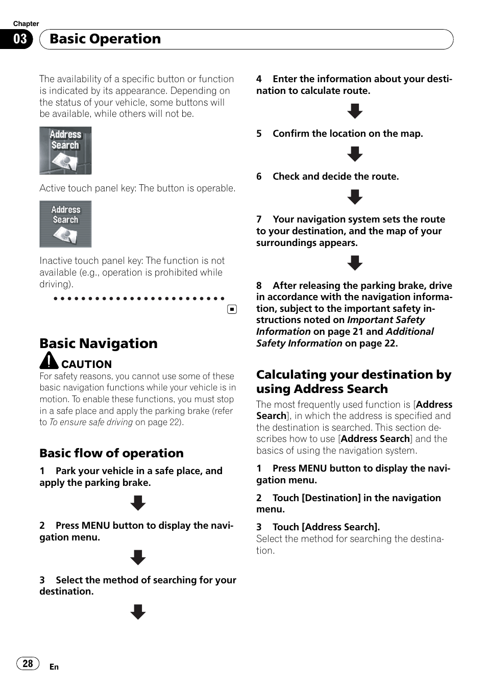 Basic navigation, Basic flow of operation 28, Calculating your destination by using | Address search, Basic operation, Basic flow of operation | Pioneer AVIC-Z3 User Manual | Page 28 / 211