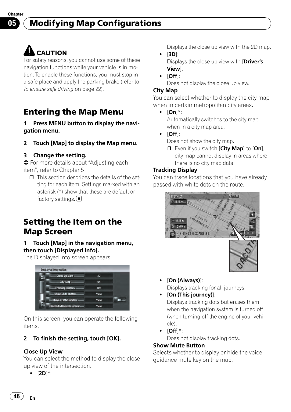 Modifying map configurations entering the map menu, Setting the item on the map screen, Setting the item on the map | Setting the, Entering the map menu, Modifying map configurations | Pioneer AVIC-Z3 User Manual | Page 46 / 211