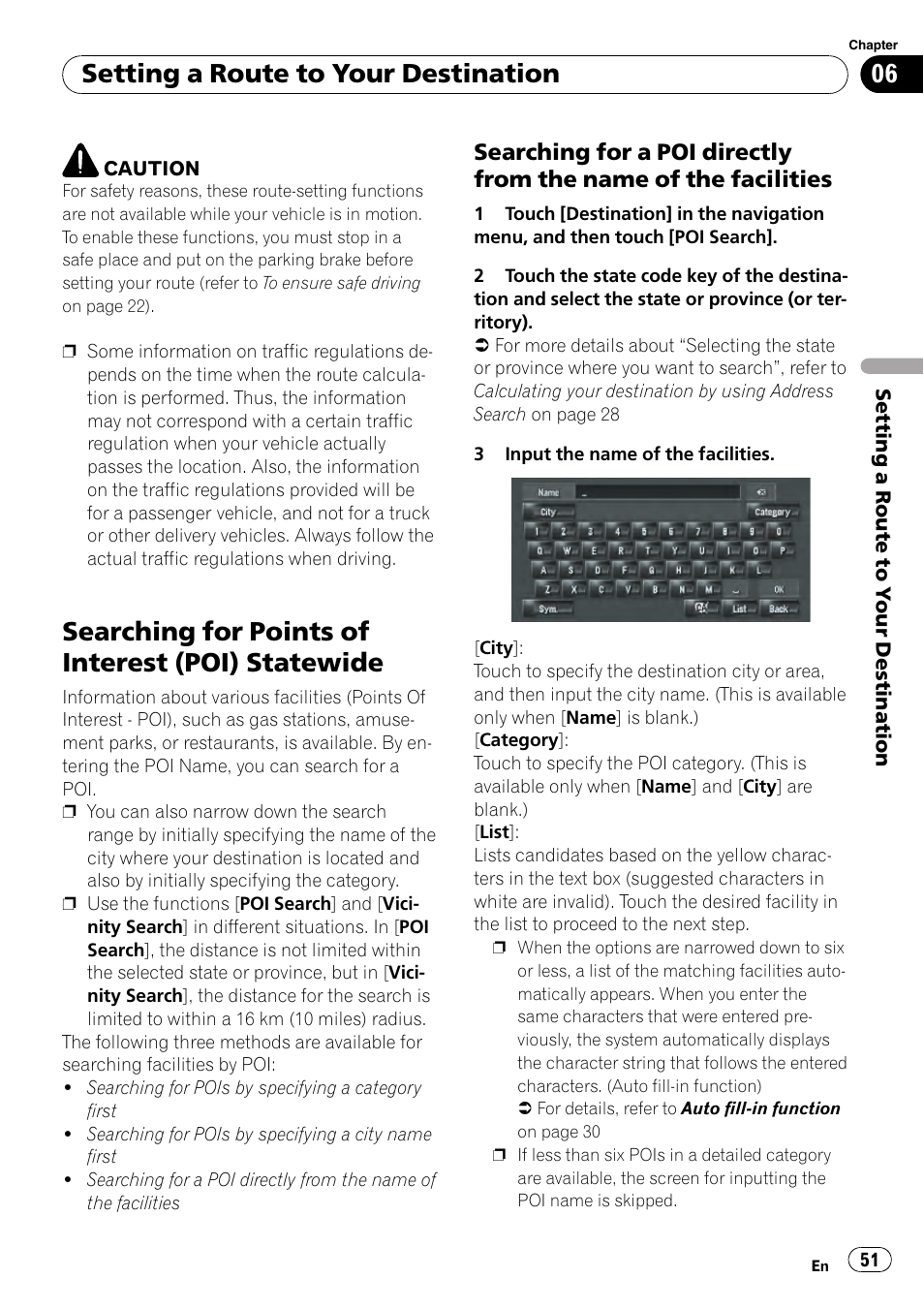 Statewide, Searching for a poi directly from the, Name of the facilities | Chapter 6, Searching for points of interest (poi) statewide, Setting a route to your destination | Pioneer AVIC-Z3 User Manual | Page 51 / 211