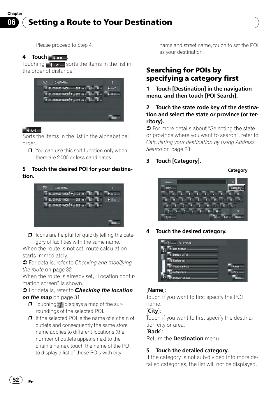 Searching for pois by specifying a, Category first, Searching for pois by specifying a category | First, Setting a route to your destination, Searching for pois by specifying a category first | Pioneer AVIC-Z3 User Manual | Page 52 / 211