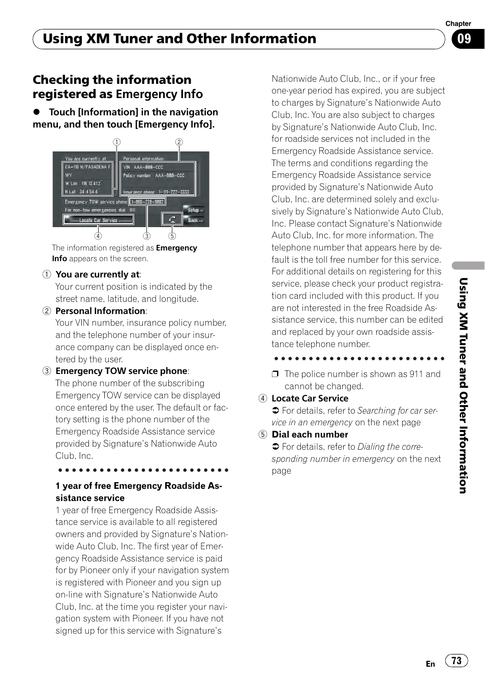 Checking the information registered as, Emergency info, Using xm tuner and other information | Pioneer AVIC-Z3 User Manual | Page 73 / 211