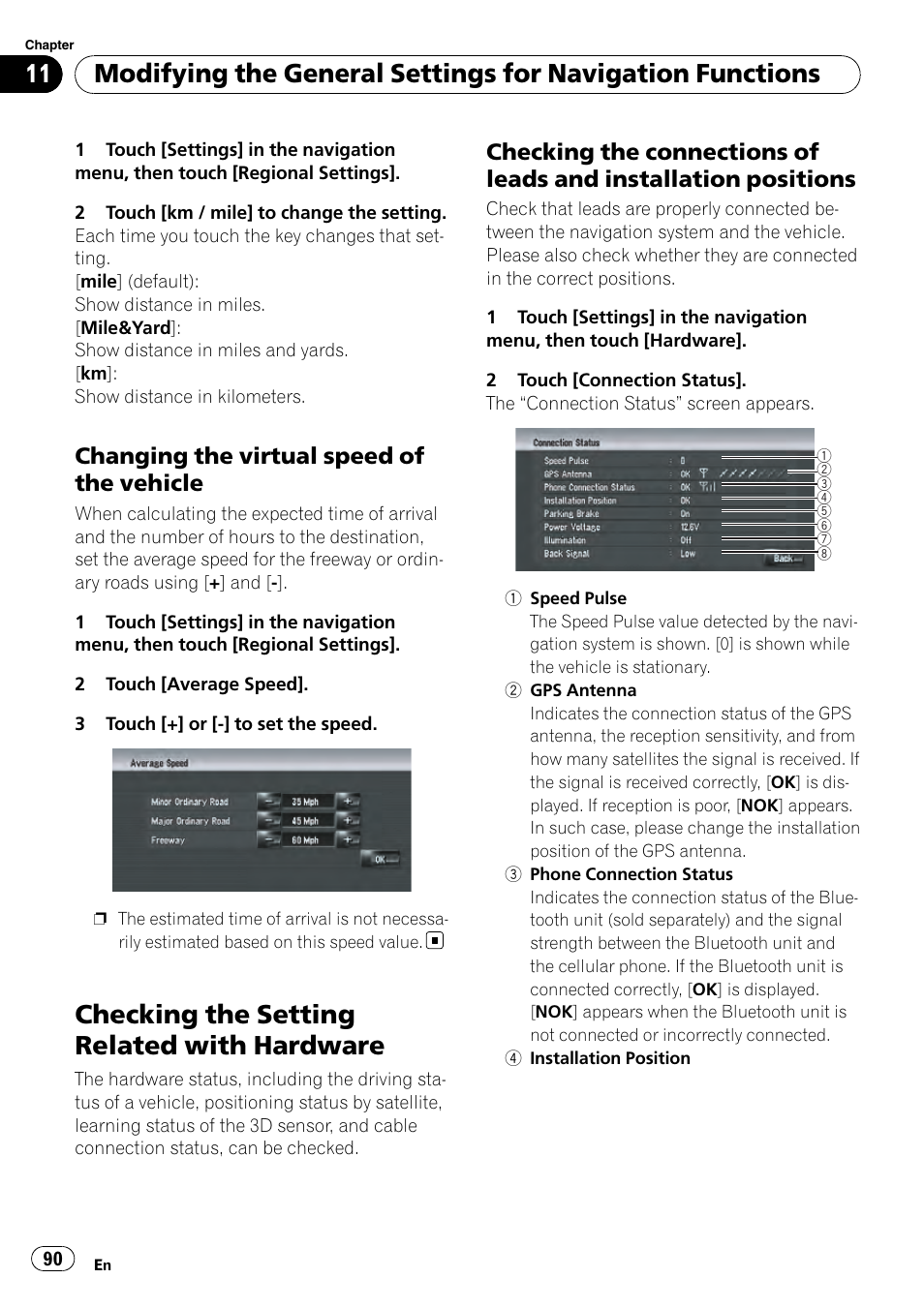 Changing the virtual speed of the, Vehicle, Checking the setting related with | Hardware, Checking the connections of leads and, Installation positions, Checking the connections, Checking the setting related with hardware, Changing the virtual speed of the vehicle | Pioneer AVIC-Z3 User Manual | Page 90 / 211