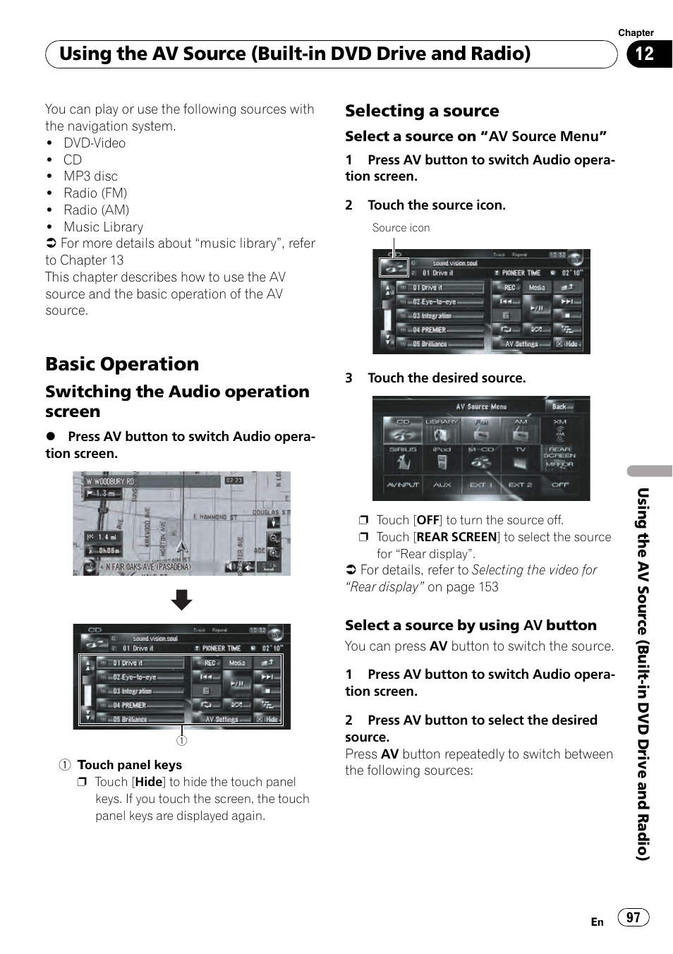 Switching the audio operation, Screen, Selecting a source 97 | Basic operation, Using the av source (built-in dvd drive and radio) | Pioneer AVIC-Z3 User Manual | Page 97 / 211