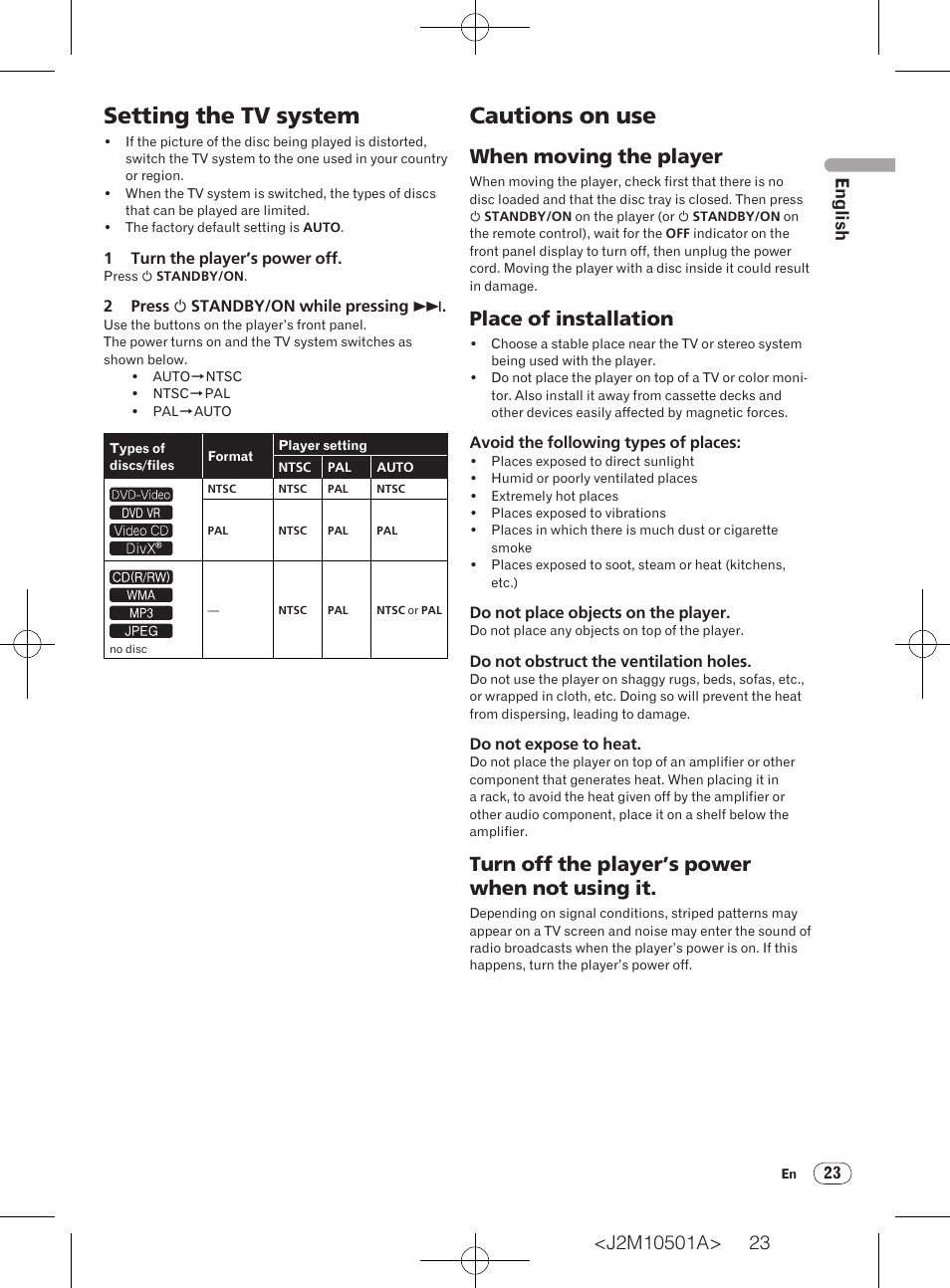 Setting the tv system cautions on use, Setting the tv system, Cautions on use | When moving the player, Place of installation, Turn off the player’s power when not using it, English | Pioneer DV-220KV-K User Manual | Page 23 / 27