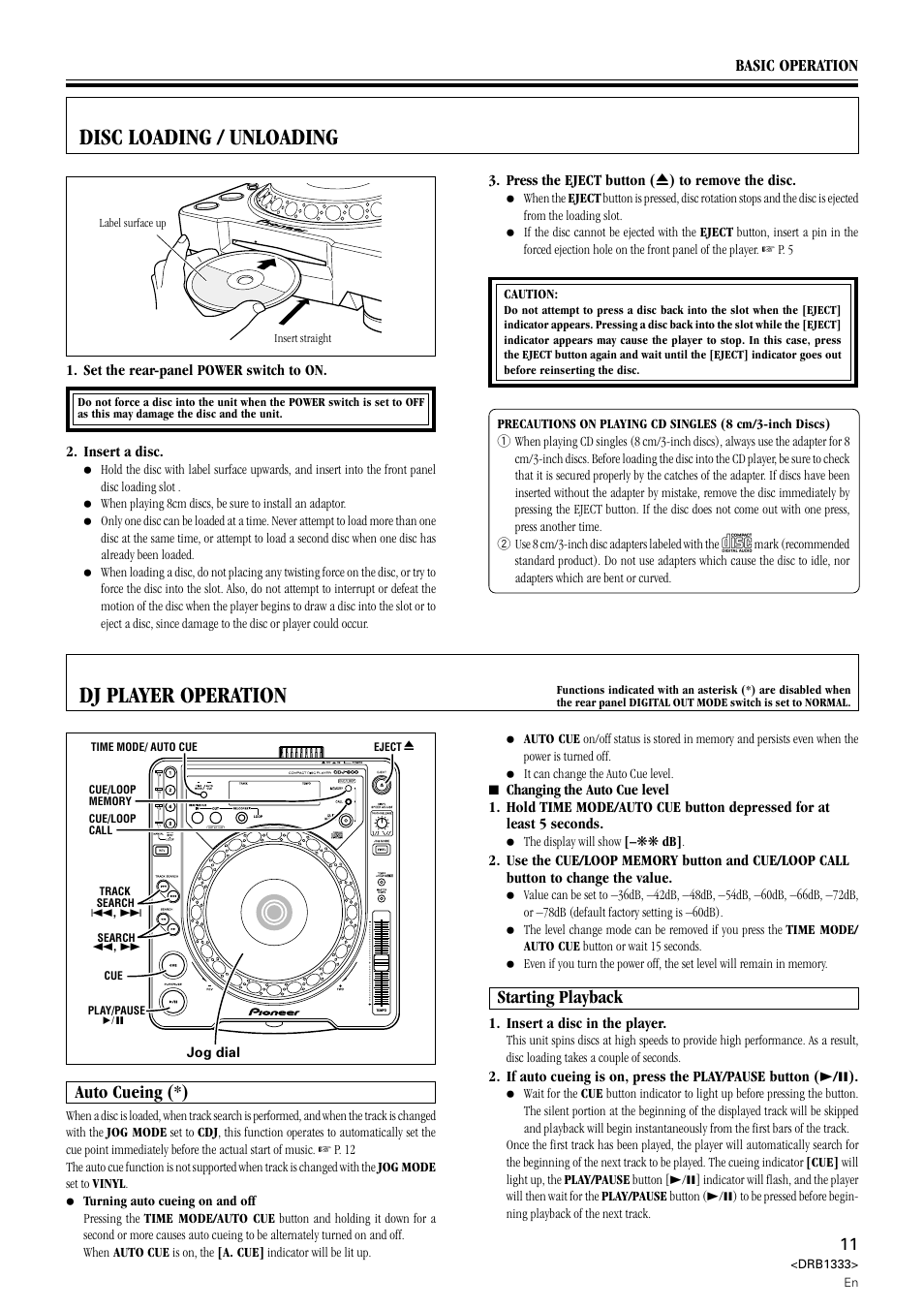 Disc loading / unloading dj player operation, Auto cueing starting playback, Dj player operation | Disc loading / unloading, Auto cueing (*), Starting playback | Pioneer CDJ-800 User Manual | Page 11 / 20