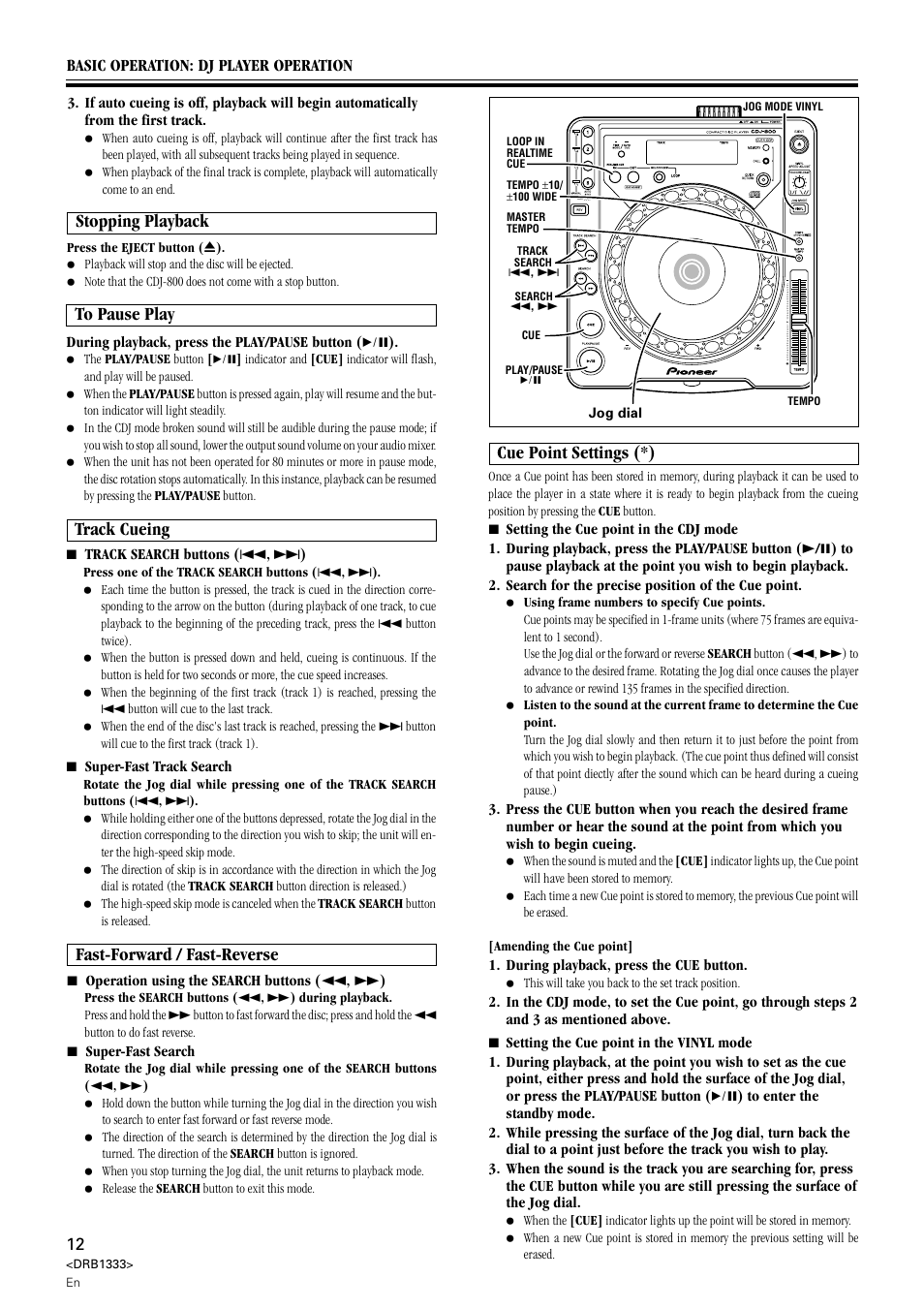 Stopping playback, Track cueing, Fast-forward / fast-reverse | Cue point settings (*) | Pioneer CDJ-800 User Manual | Page 12 / 20