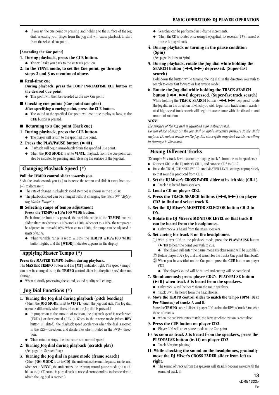 Applying master tempo (*), Jog dial functions (*), Changing playback speed (*) | Mixing different tracks | Pioneer CDJ-800 User Manual | Page 13 / 20