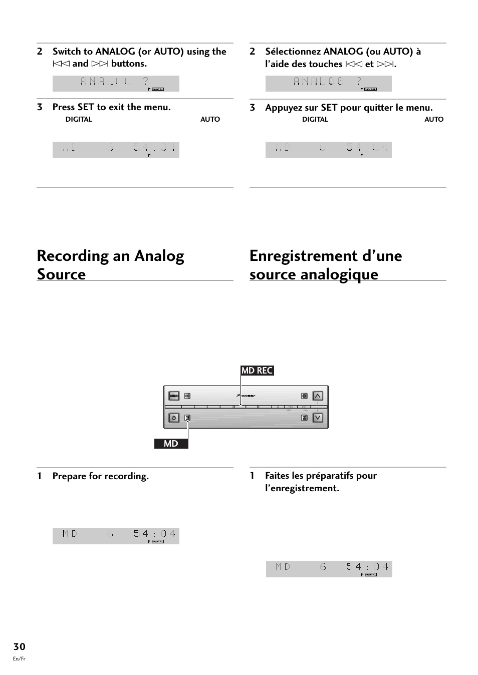 Recording an analog source, Enregistrement d’une source analogique, 1 prepare for recording | 1 faites les préparatifs pour l’enregistrement, Md rec md, Indicator disappears when analog input is selected, Indicator in the display lights when, Is selected, L’indicateur, S’allume sur l’afficheur lorsque | Pioneer MJ-L77 User Manual | Page 30 / 100