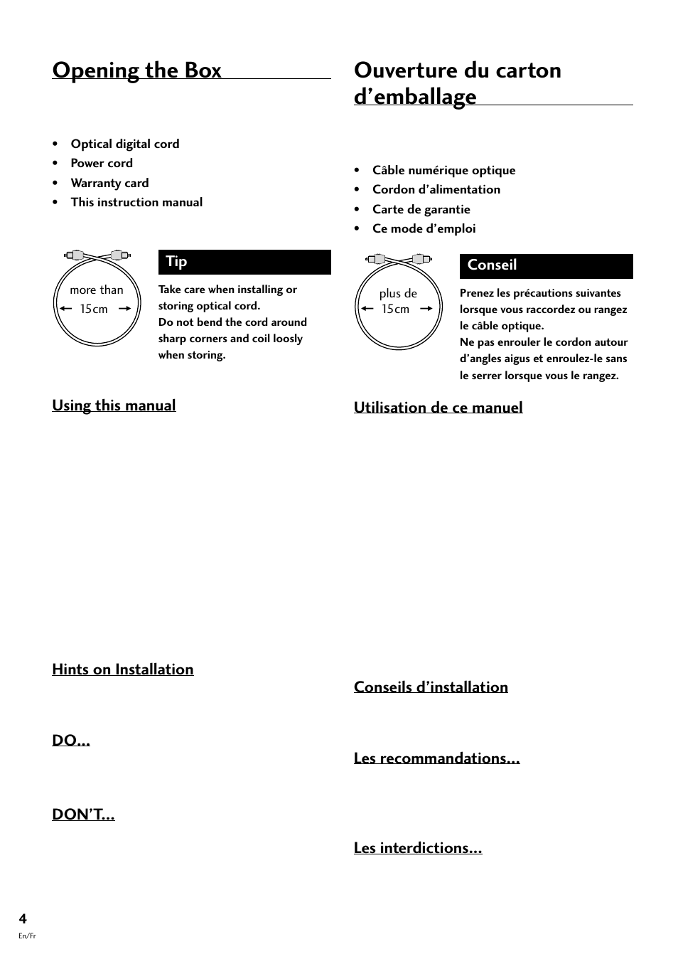 Opening the box, Ouverture du carton d’emballage, Using this manual | Hints on installation, Don’t, Utilisation de ce manuel, Conseils d’installation, Les recommandations, Les interdictions | Pioneer MJ-L77 User Manual | Page 4 / 100