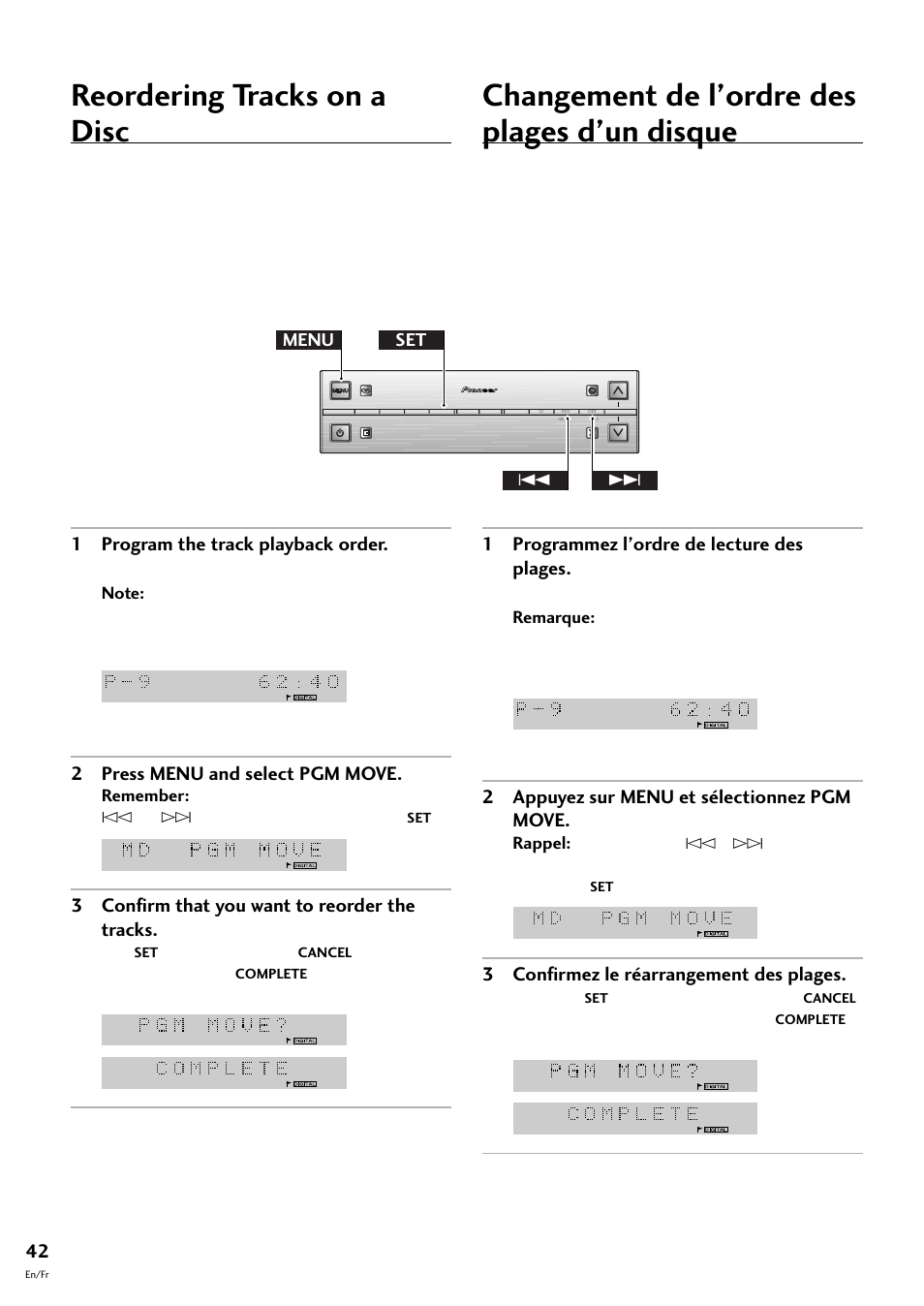 Reordering tracks on a disc, Changement de l’ordre des plages d’un disque, 1 program the track playback order | 2 press menu and select pgm move, 3 confirm that you want to reorder the tracks, 1 programmez l’ordre de lecture des plages, 2 appuyez sur menu et sélectionnez pgm move, 3 confirmez le réarrangement des plages, Menu set 4, Press | Pioneer MJ-L77 User Manual | Page 42 / 100