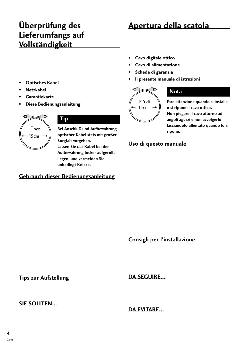 Überprüfung des lieferumfangs auf vollständigkeit, Apertura della scatola, Gebrauch dieser bedienungsanleitung | Tips zur aufstellung, Sie sollten, Uso di questo manuale, Consigli per l’installazione, Da seguire, Da evitare | Pioneer MJ-L77 User Manual | Page 52 / 100
