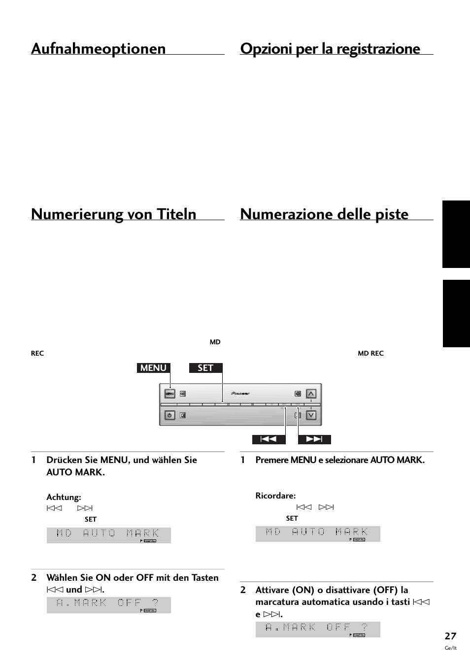 Aufnahmeoptionen numerierung von titeln, Aufnahmeoptionen, Numerierung von titeln | Opzioni per la registrazione, Numerazione delle piste, Deutsch italiano, 1 drücken sie menu, und wählen sie auto mark, 2 wählen sie on oder off mit den tasten $ und, 1 premere menu e selezionare auto mark, Menu set 4 | Pioneer MJ-L77 User Manual | Page 75 / 100