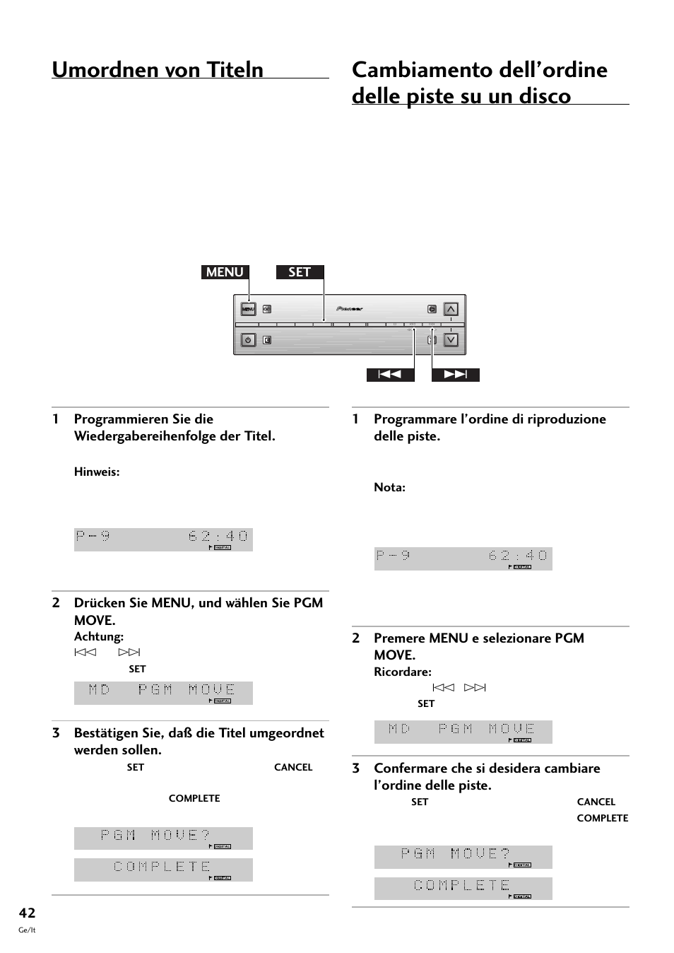 Umordnen von titeln, Cambiamento dell’ordine delle piste su un disco, 2 drücken sie menu, und wählen sie pgm move | 1 programmare l’ordine di riproduzione delle piste, 2 premere menu e selezionare pgm move, Menu set 4 | Pioneer MJ-L77 User Manual | Page 90 / 100