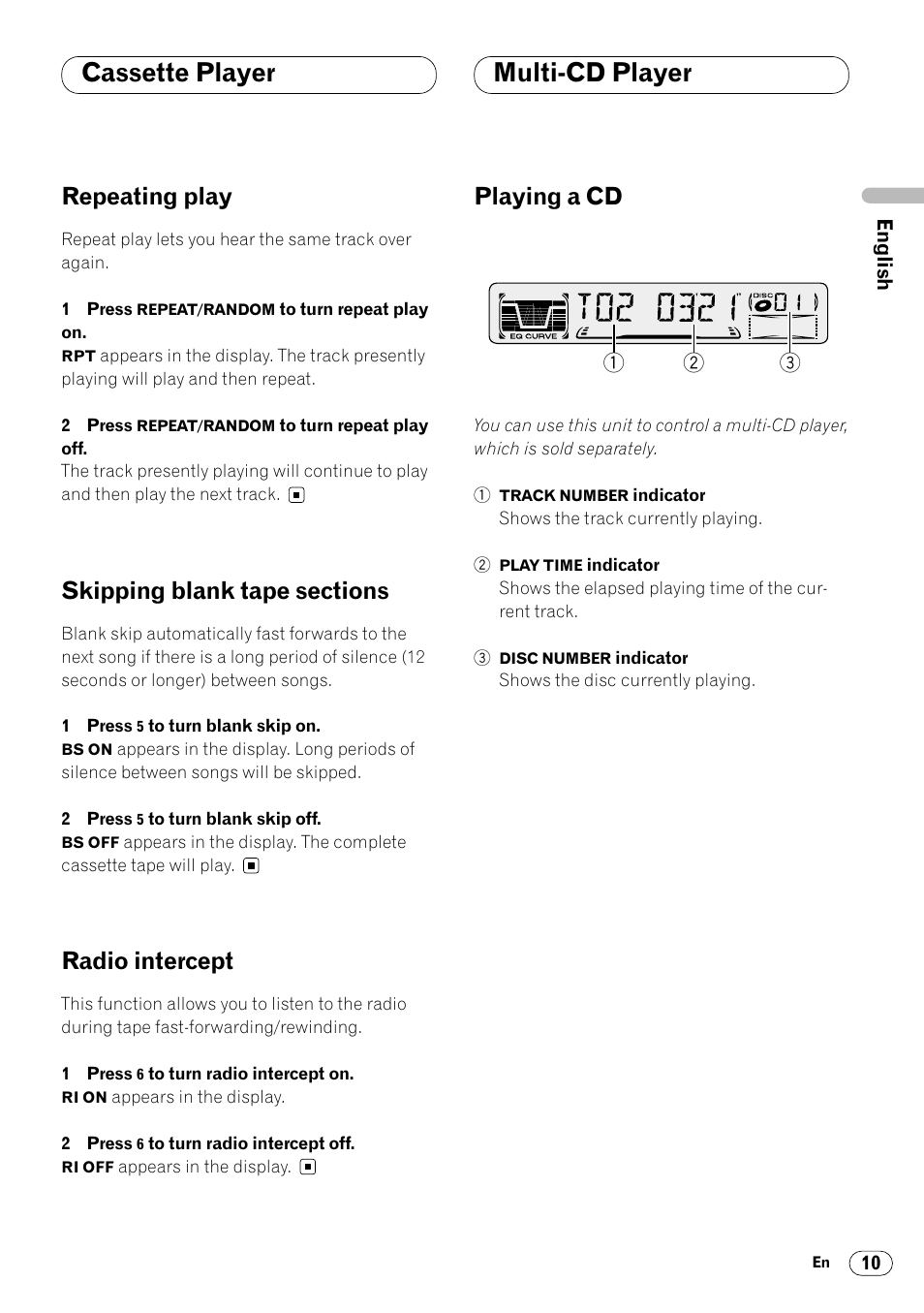 Multi-cd player, Playing a cd 10, Cassette player multi-cd player | Repeating play, Radio intercept, Playing a cd | Pioneer KEH-P4025 User Manual | Page 11 / 41