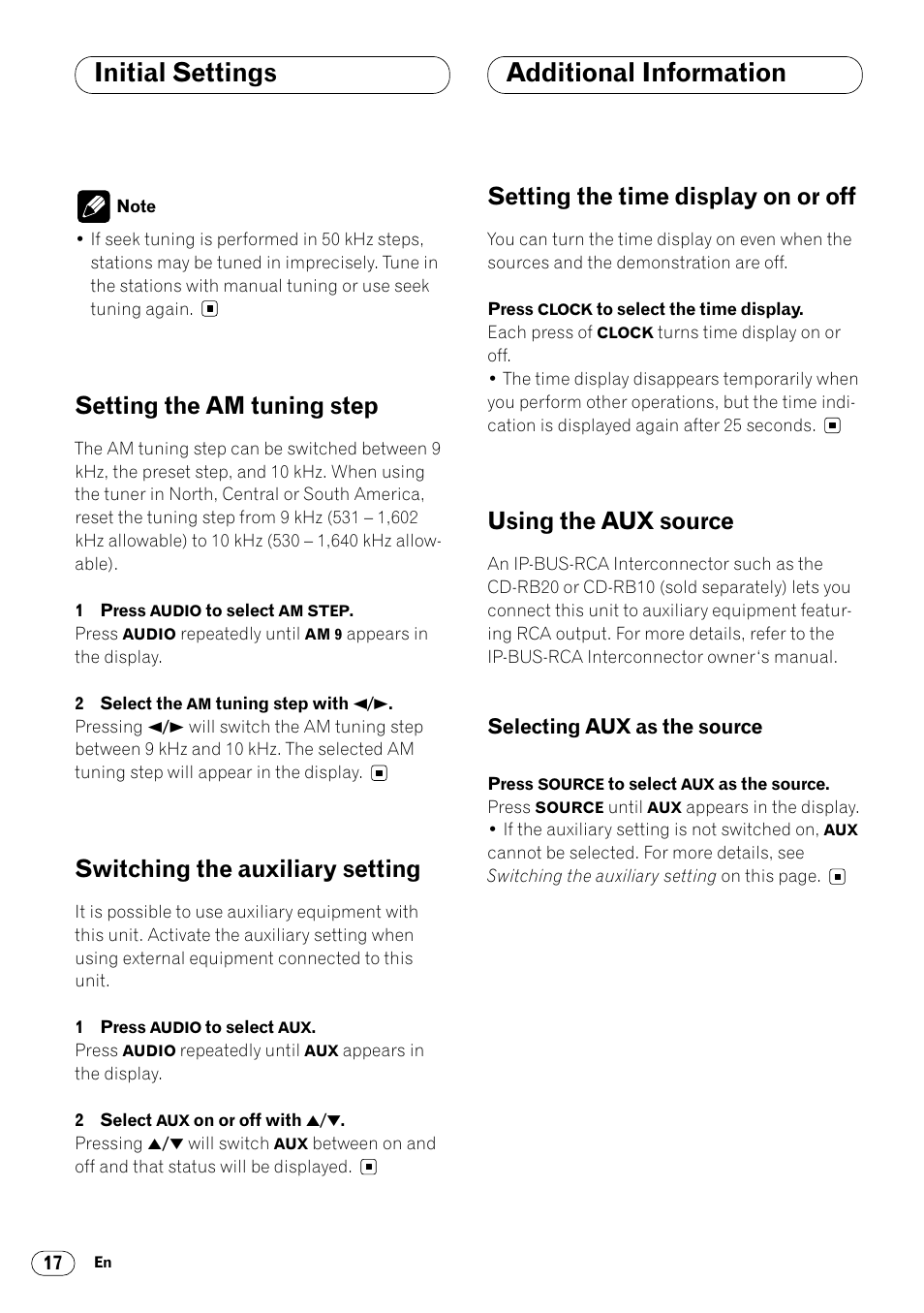Additional information, Selecting aux as the source 17, Initial settings additional information | Setting the am tuning step, Switching the auxiliary setting, Setting the time display on or off, Using the aux source | Pioneer KEH-P4025 User Manual | Page 18 / 41