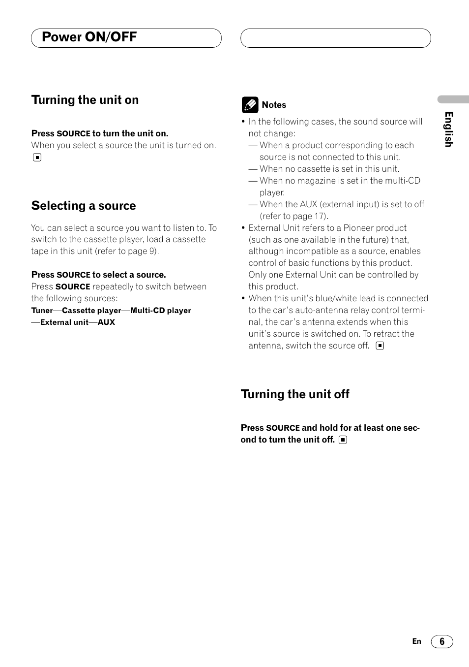 Power on/off, Turning the unit on, Selecting a source | Turning the unit off | Pioneer KEH-P4025 User Manual | Page 7 / 41