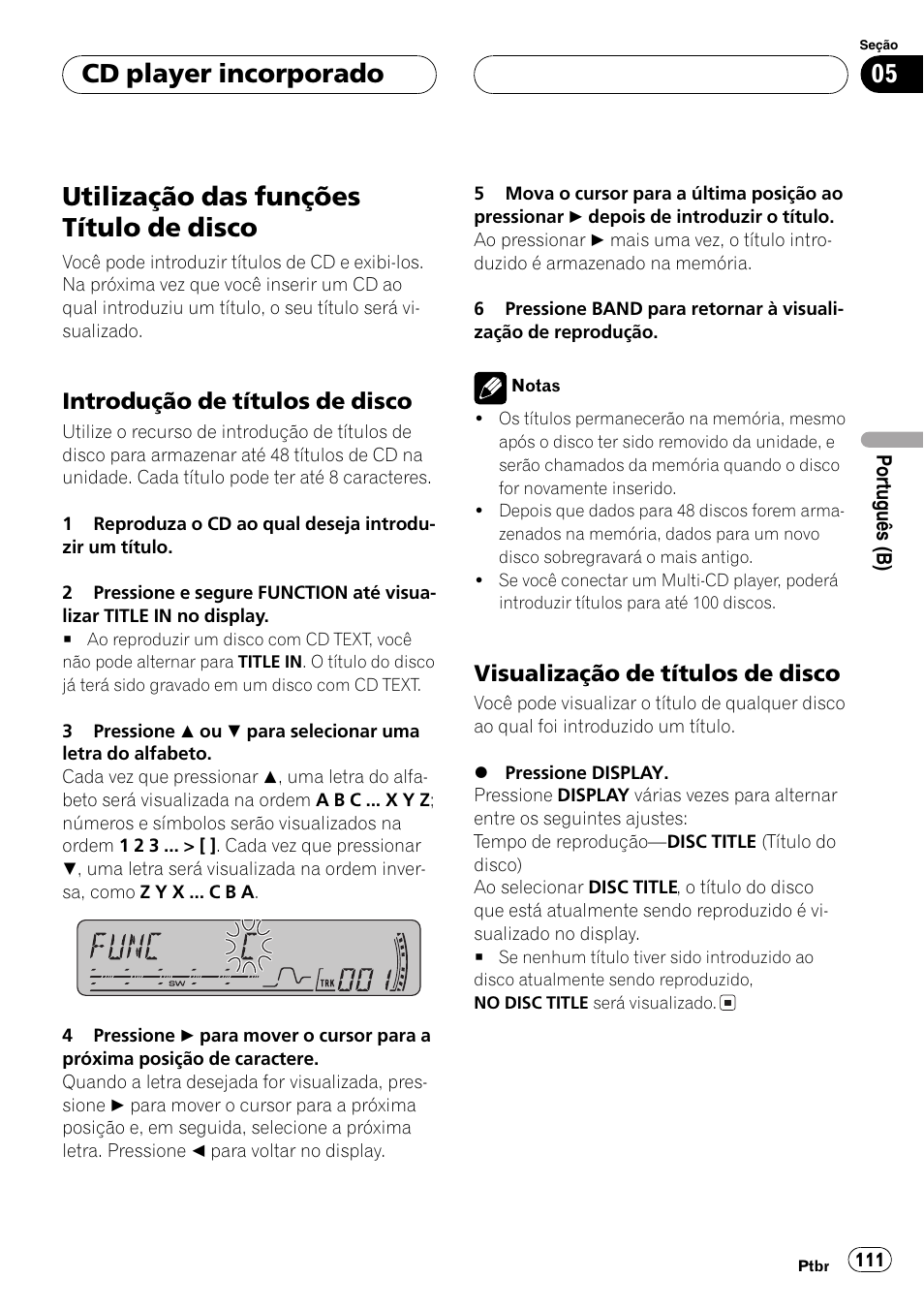 Utilização das funções título de disco 111, Introdução de títulos de disco 111, Visualização de títulos de disco 111 | Utilização das funções título de disco, Cd player incorporado, Introdução de títulos de disco, Visualização de títulos de disco | Pioneer DEH-P4850MP User Manual | Page 111 / 145