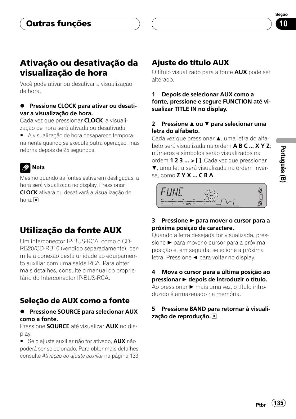 Outras funções, Ativação ou desativação da visualização de, Hora 135 | Utilização da fonte aux 135, Seleção de aux como a fonte 135, Ajuste do título aux 135, Ativação ou desativação da visualização de hora, Utilização da fonte aux | Pioneer DEH-P4850MP User Manual | Page 135 / 145