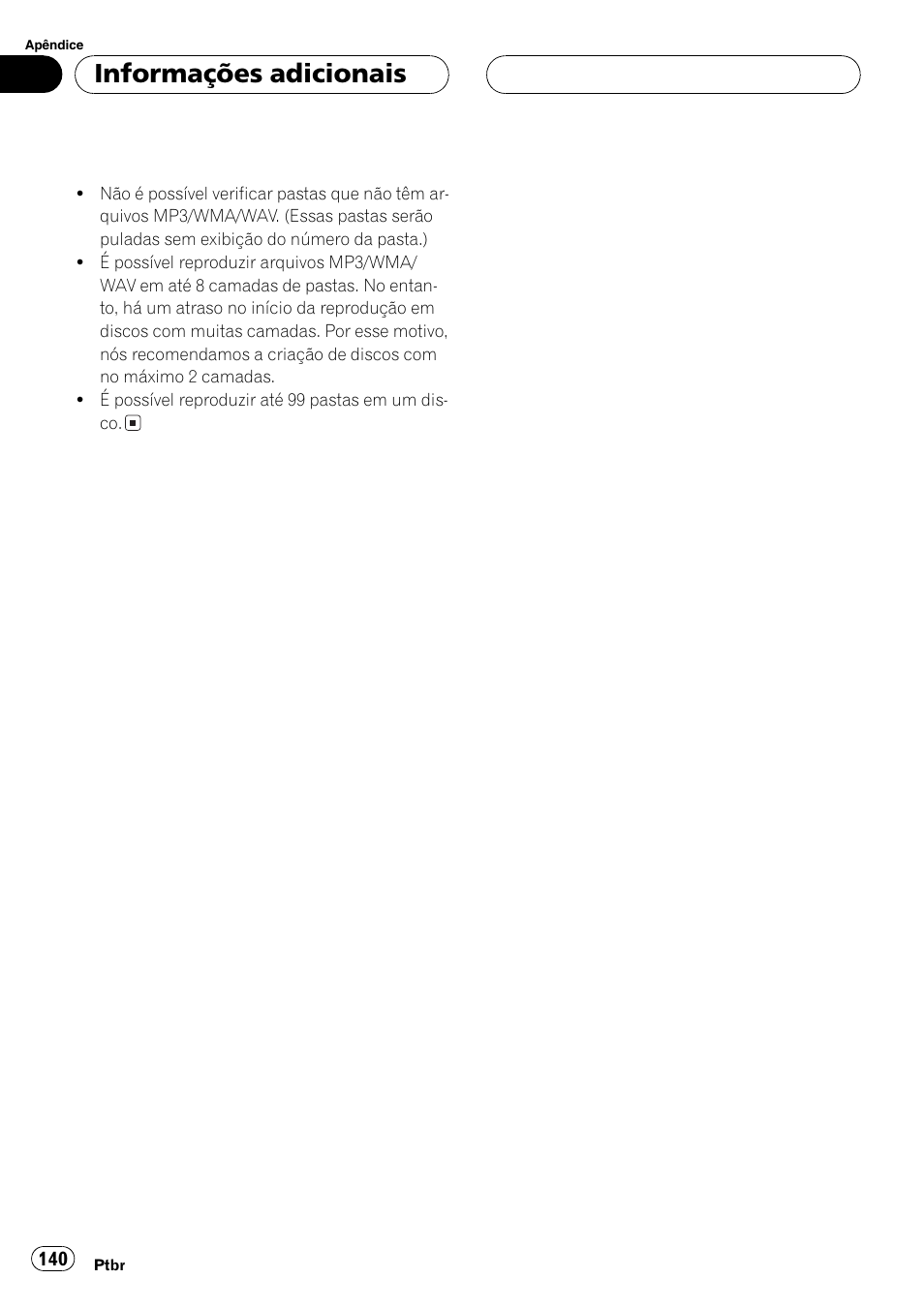 Informações adicionais | Pioneer DEH-P4850MP User Manual | Page 140 / 145