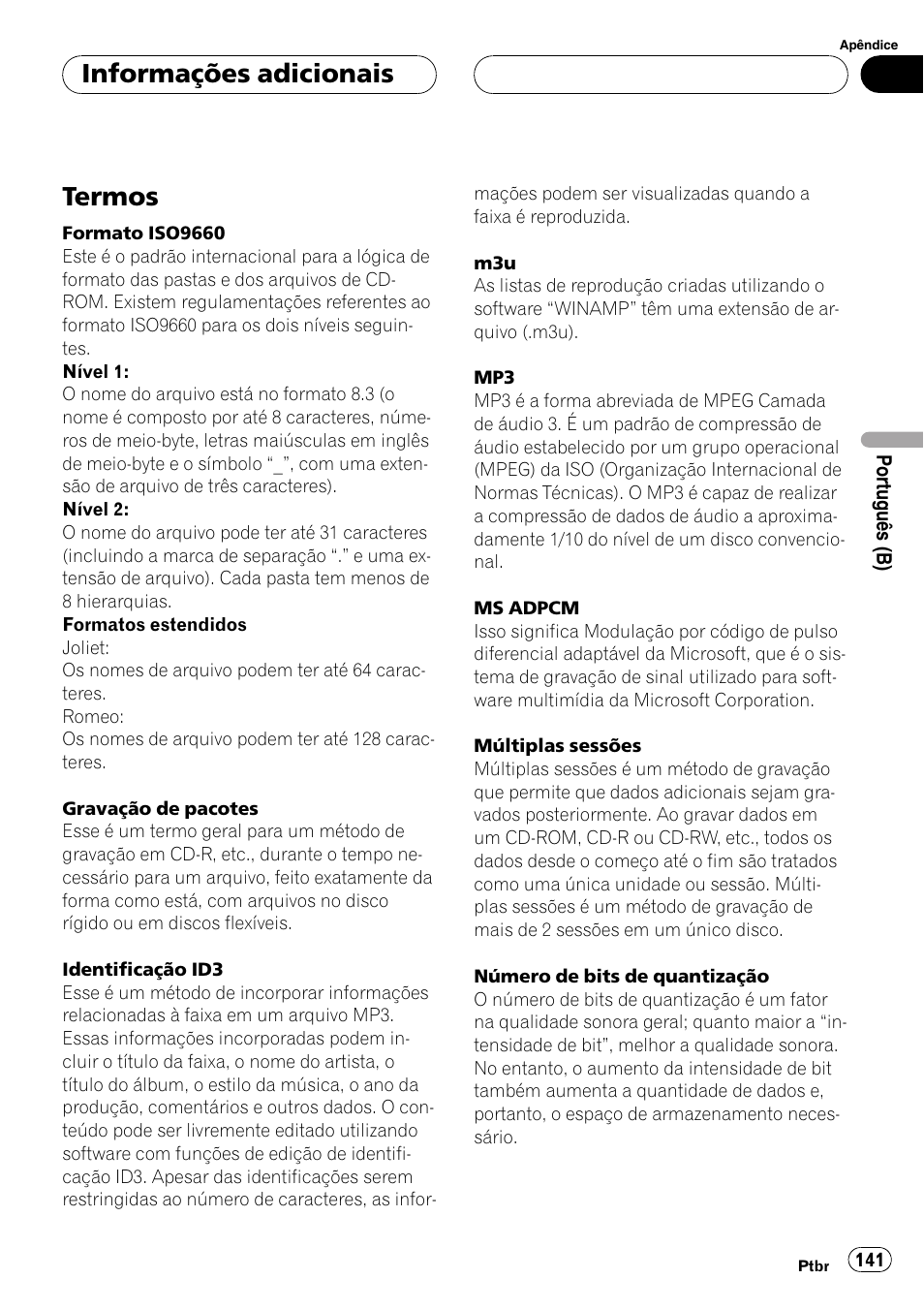 Termos 141, Termos, Informações adicionais | Pioneer DEH-P4850MP User Manual | Page 141 / 145