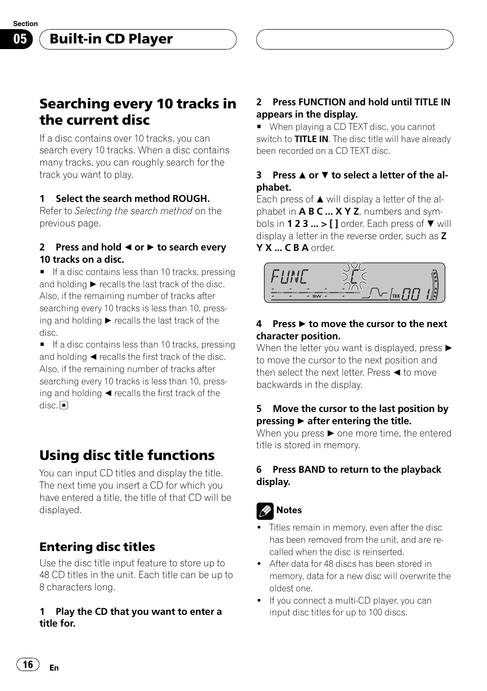 Searching every 10 tracks in the current, Disc 16, Using disc title functions 16 | Entering disc titles 16, Searching every 10 tracks in the current disc, Using disc title functions, Built-in cd player, Entering disc titles | Pioneer DEH-P4850MP User Manual | Page 16 / 145