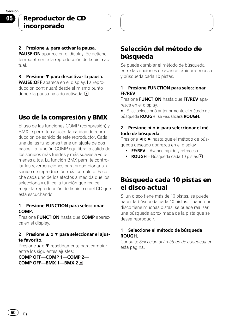 Uso de la compresión y bmx 60, Selección del método de búsqueda 60, Búsqueda cada 10 pistas en el disco | Actual 60, Uso de la compresión y bmx, Selección del método de búsqueda, Búsqueda cada 10 pistas en el disco actual, Reproductor de cd incorporado | Pioneer DEH-P4850MP User Manual | Page 60 / 145