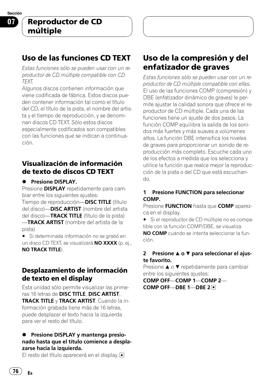 Uso de las funciones cd text 76, Visualización de información de texto, De discos cd text 76 | Desplazamiento de información de, Texto en el display 76, Uso de la compresión y del enfatizador de, Graves 76, Uso de las funciones cd text, Uso de la compresión y del enfatizador de graves, Reproductor de cd múltiple | Pioneer DEH-P4850MP User Manual | Page 76 / 145