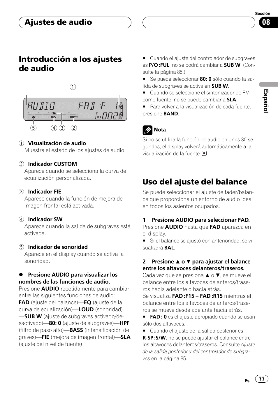 Ajustes de audio, Introducción a los ajustes de audio 77, Uso del ajuste del balance 77 | Introducción a los ajustes de audio, Uso del ajuste del balance | Pioneer DEH-P4850MP User Manual | Page 77 / 145