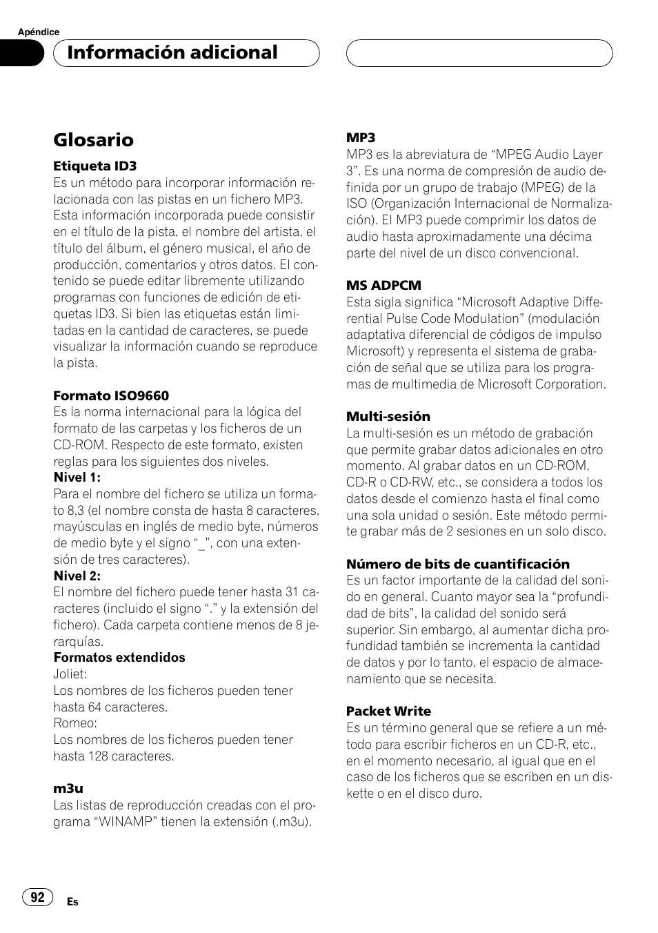 Glosario 92, Glosario, Información adicional | Pioneer DEH-P4850MP User Manual | Page 92 / 145