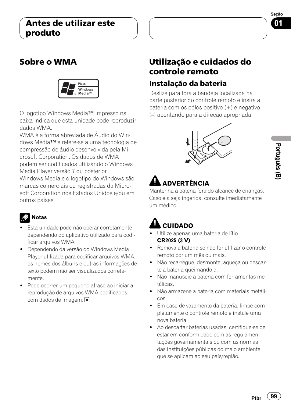 Sobre o wma 99, Utilização e cuidados do controle, Remoto 99 | Instalação da bateria 99, Sobre o wma, Utilização e cuidados do controle remoto, Antes de utilizar este produto | Pioneer DEH-P4850MP User Manual | Page 99 / 145