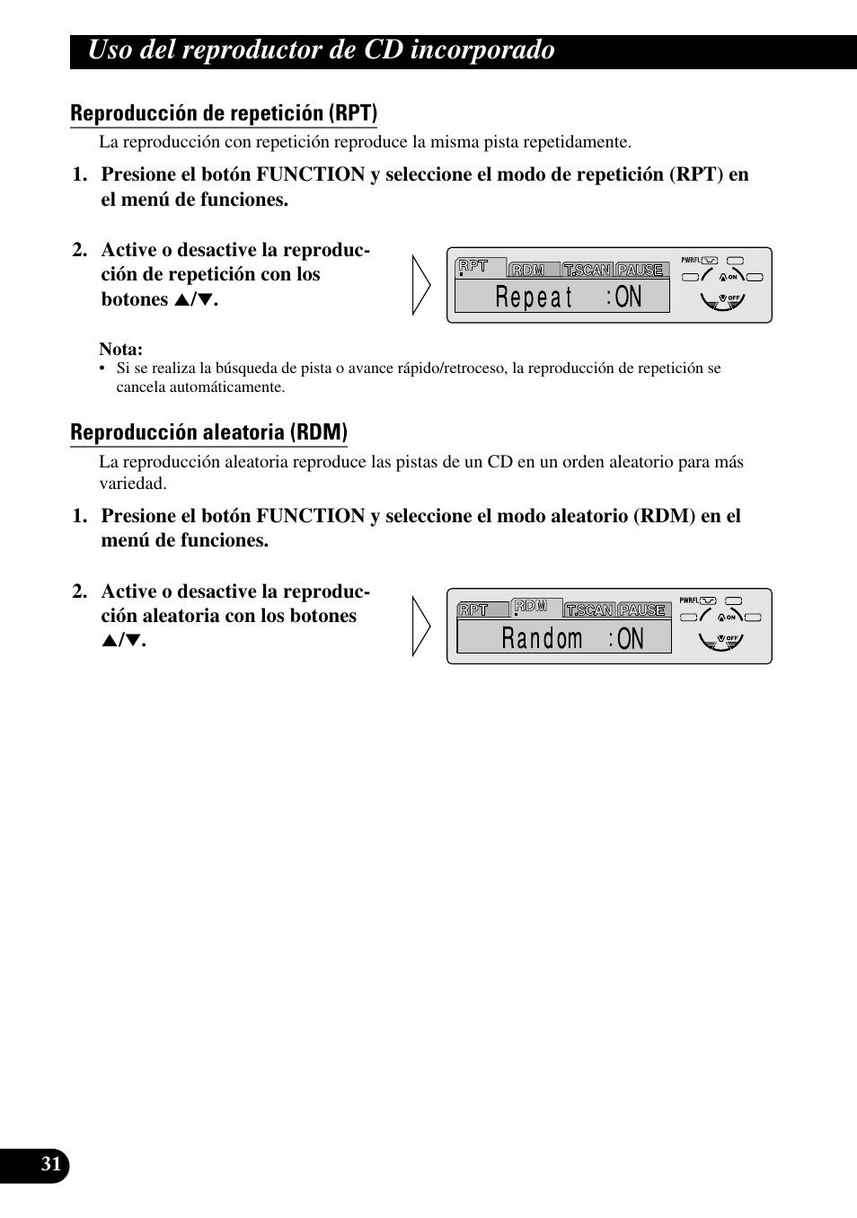 Uso del reproductor de, Cd incorporado, Reproducción de repetición (rpt) | Reproducción aleatoria (rdm), Uso del reproductor de cd incorporado | Pioneer DEH-P6300R User Manual | Page 100 / 140