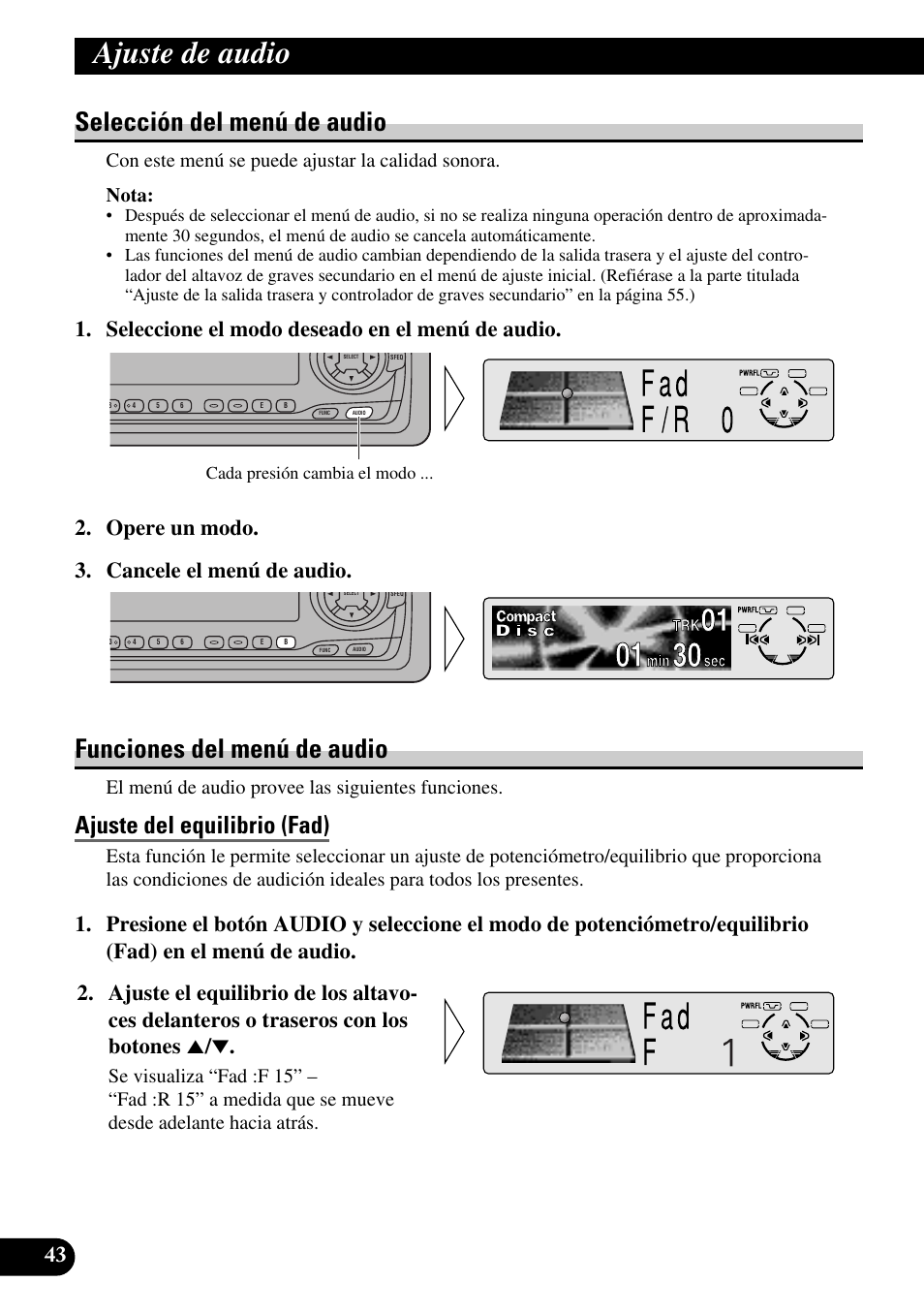 Ajuste del equilibrio (fad), Ajuste de audio, Selección del menú de audio | Funciones del menú de audio, El menú de audio provee las siguientes funciones, Cada presión cambia el modo | Pioneer DEH-P6300R User Manual | Page 112 / 140