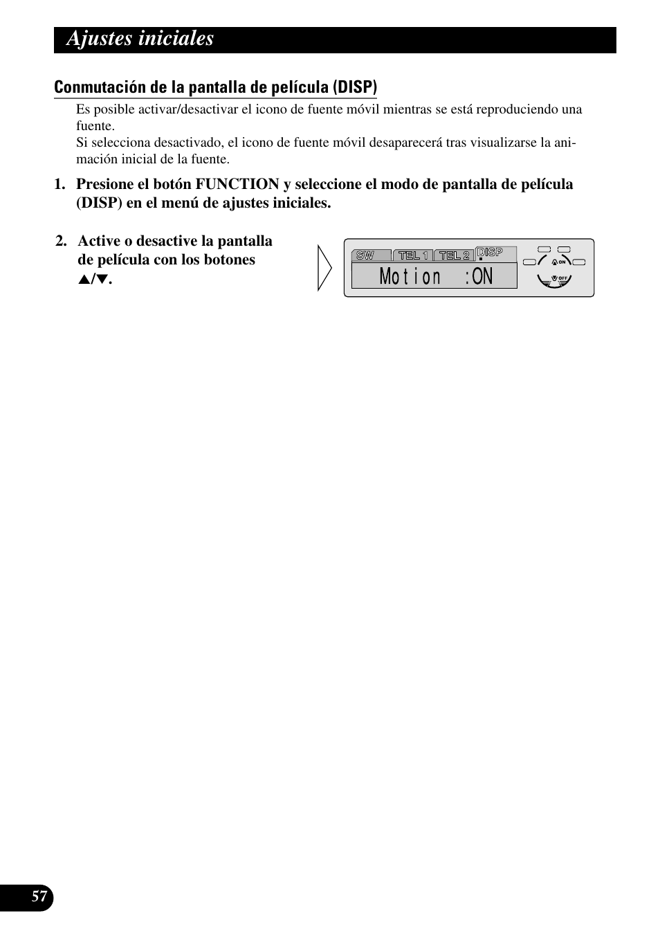 Conmutación de la pantalla de película (disp), Ajustes iniciales | Pioneer DEH-P6300R User Manual | Page 126 / 140