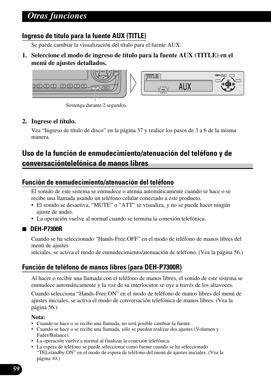 Ingreso de título para la fuente aux (title), Uso de la función de enmudecimiento, Función de enmudecimiento/atenuación del teléfono | Función de teléfono de manos libres, Otras funciones | Pioneer DEH-P6300R User Manual | Page 128 / 140