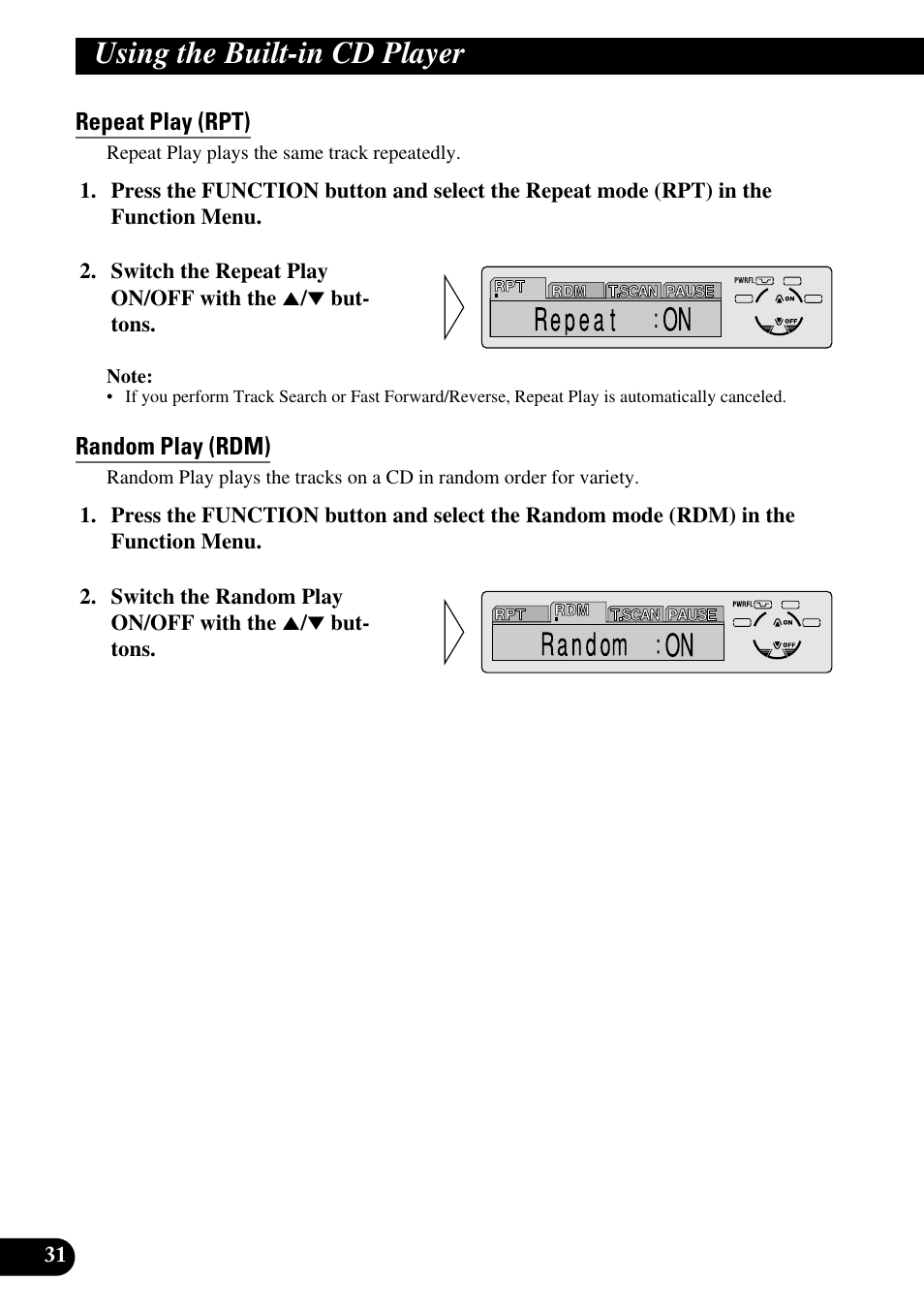 Using the built-in cd player, Repeat play (rpt), Random play (rdm) | Pioneer DEH-P6300R User Manual | Page 32 / 140
