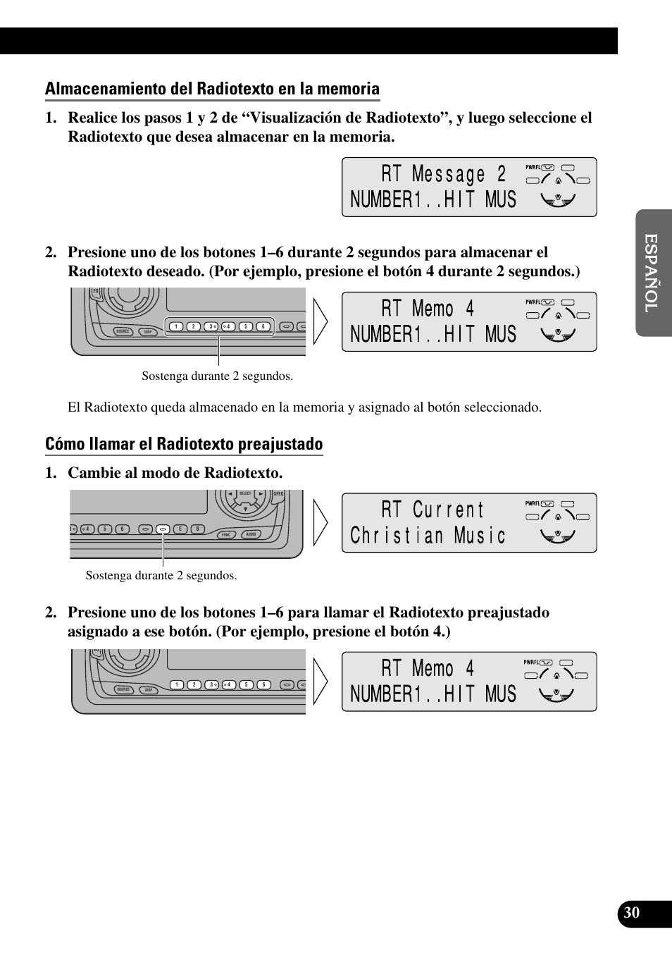 Almacenamiento del radiotexto en la memoria, Cómo llamar el radiotexto preajustado, Sostenga durante 2 segundos | Pioneer DEH-P6300R User Manual | Page 99 / 140