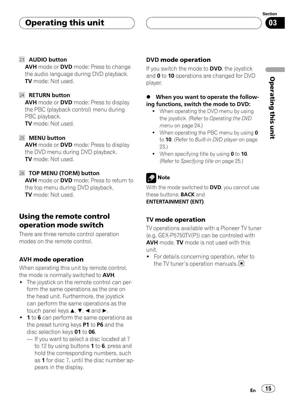 Operating this unit, Using the remote control operation mode switch | Pioneer Super Tuner III D AVH-P4950DVD User Manual | Page 15 / 85