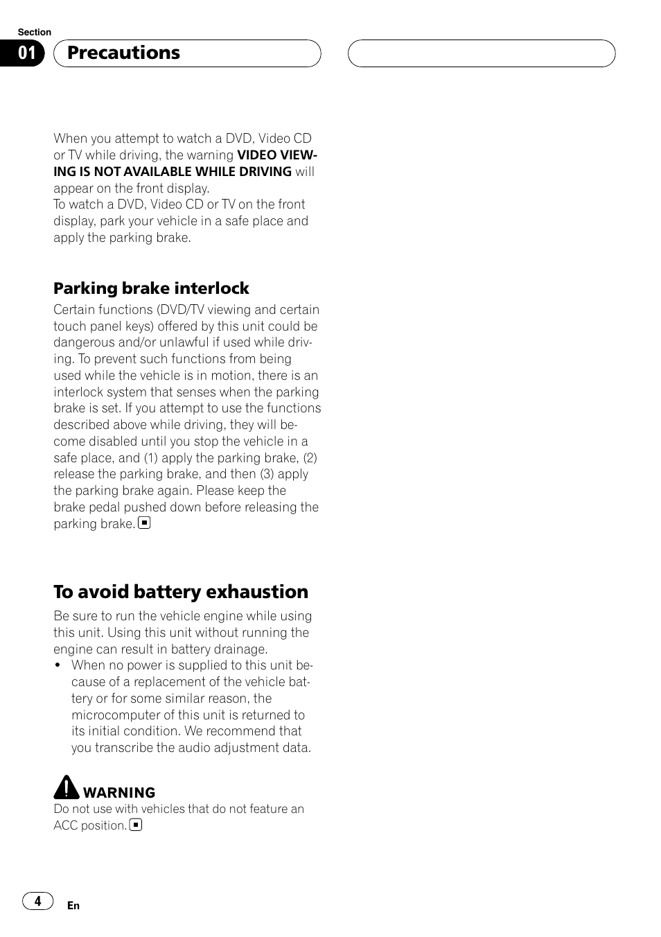 To avoid battery exhaustion, Precautions | Pioneer Super Tuner III D AVH-P4950DVD User Manual | Page 4 / 85