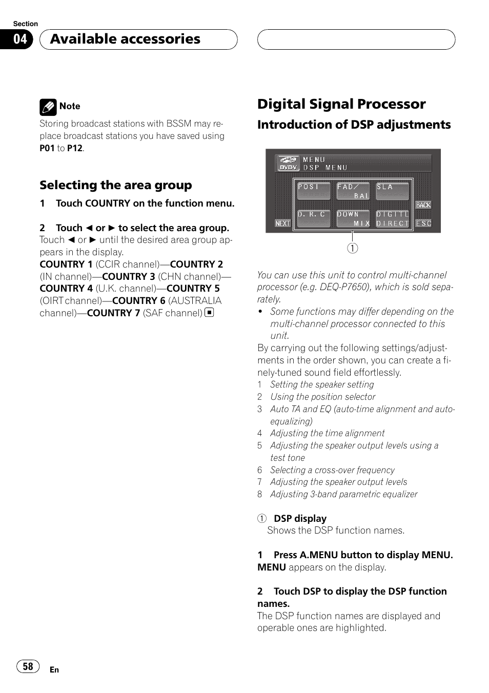 Digital signal processor, Available accessories, Selecting the area group | Introduction of dsp adjustments | Pioneer Super Tuner III D AVH-P4950DVD User Manual | Page 58 / 85