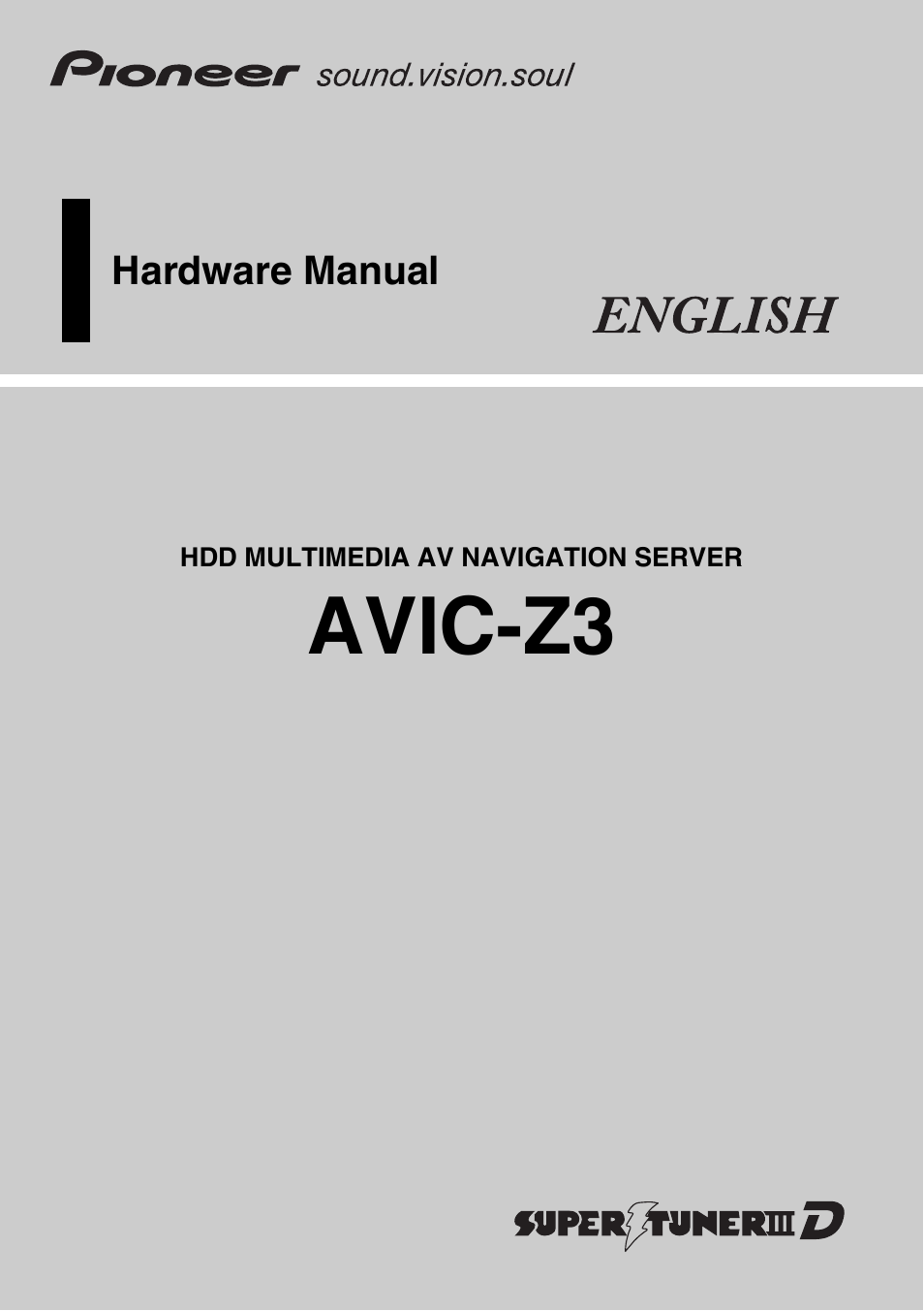 Pioneer SUPER TUNER III AVIC-Z3 User Manual | 24 pages