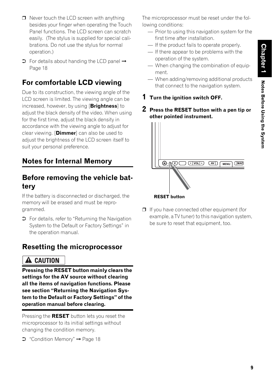 For comfortable lcd viewing 9, Notes for internal memory 9, Before removing the vehicle battery 9 | Resetting the microprocessor 9, For comfortable lcd viewing, Resetting the microprocessor | Pioneer SUPER TUNER III AVIC-Z3 User Manual | Page 11 / 24