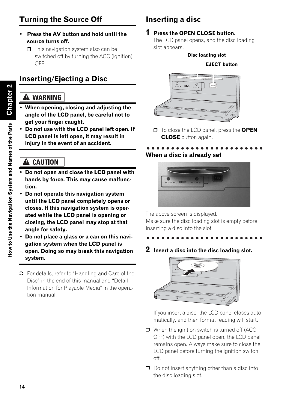Inserting a disc 14, Turning the source off, Inserting/ejecting a disc | Inserting a disc, Chapter 2 | Pioneer SUPER TUNER III AVIC-Z3 User Manual | Page 16 / 24