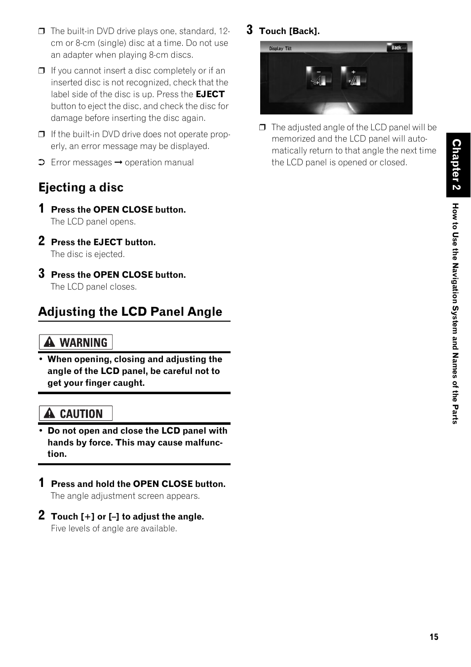 Ejecting a disc 15, Adjusting the lcd panel angle 15, Ejecting a disc | Adjusting the lcd panel angle | Pioneer SUPER TUNER III AVIC-Z3 User Manual | Page 17 / 24