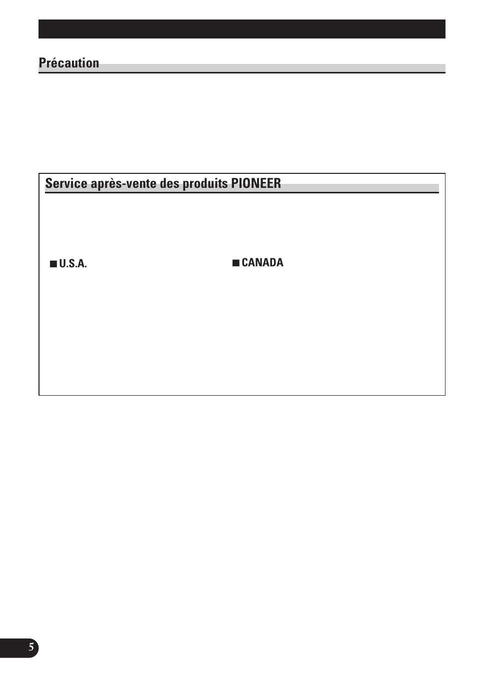 Avant d’utiliser cet appareil, Précaution, Service après-vente des produits pioneer | Pioneer DEH-2100 User Manual | Page 24 / 56