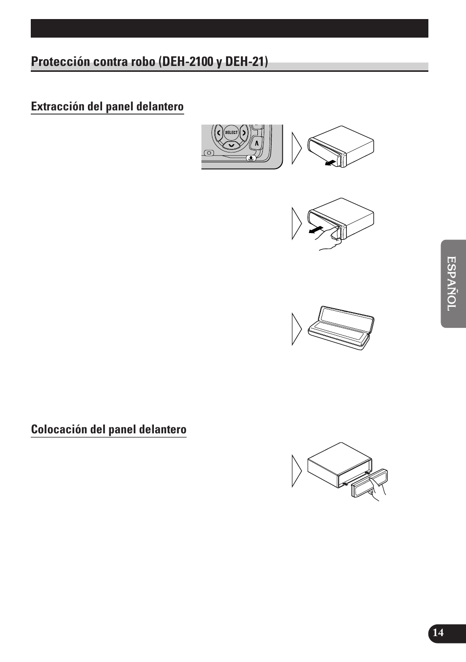 Extracción y colocación del panel, Delantero, Protección contra robo | Extracción del panel delantero, Colocación del panel delantero, Extracción y colocación del panel delantero | Pioneer DEH-2100 User Manual | Page 51 / 56