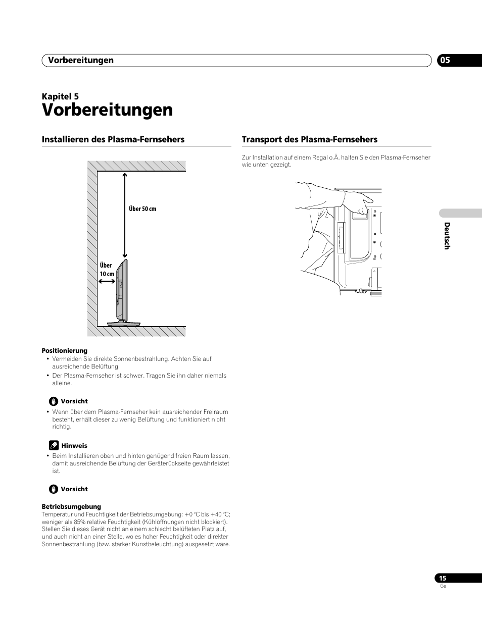 05 vorbereitungen, Installieren des plasma-fernsehers, Transport des plasma-fernsehers | Vorbereitungen | Pioneer PDP-4270XA User Manual | Page 103 / 267